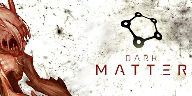 Dark Matter is now available on Steam and GoG.com